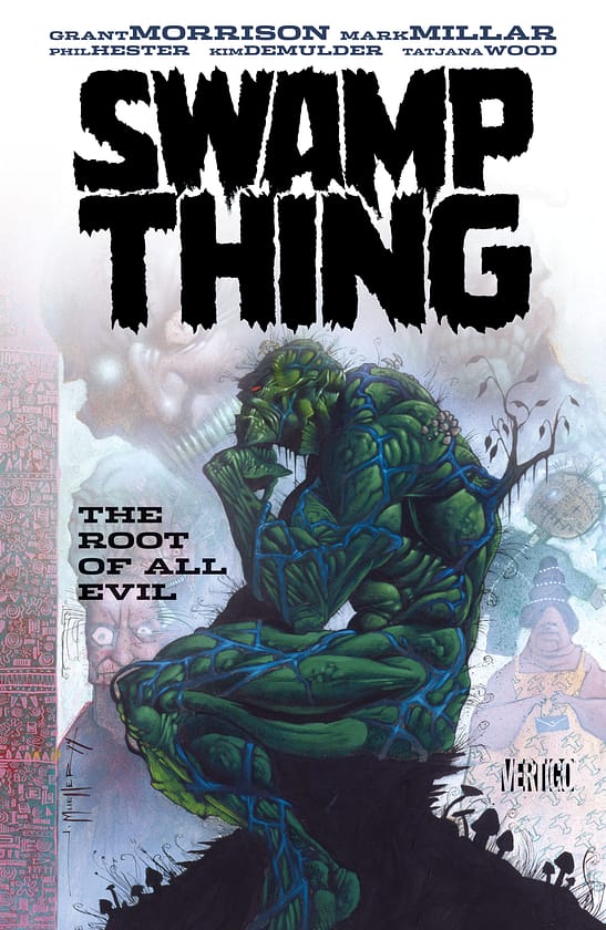 Swamp Thing: The Root of All Evil Cover